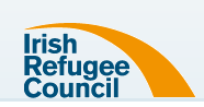 I was a volunteer receptionist with the Irish Refugee Council